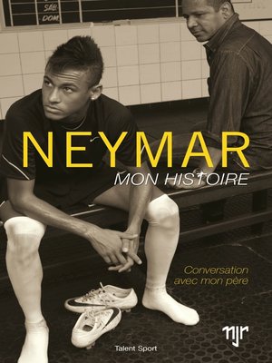 cover image of Neymar--Mon histoire